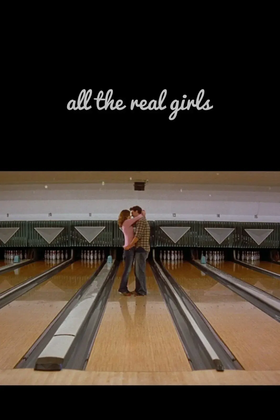 images of the movie All the Real Girls