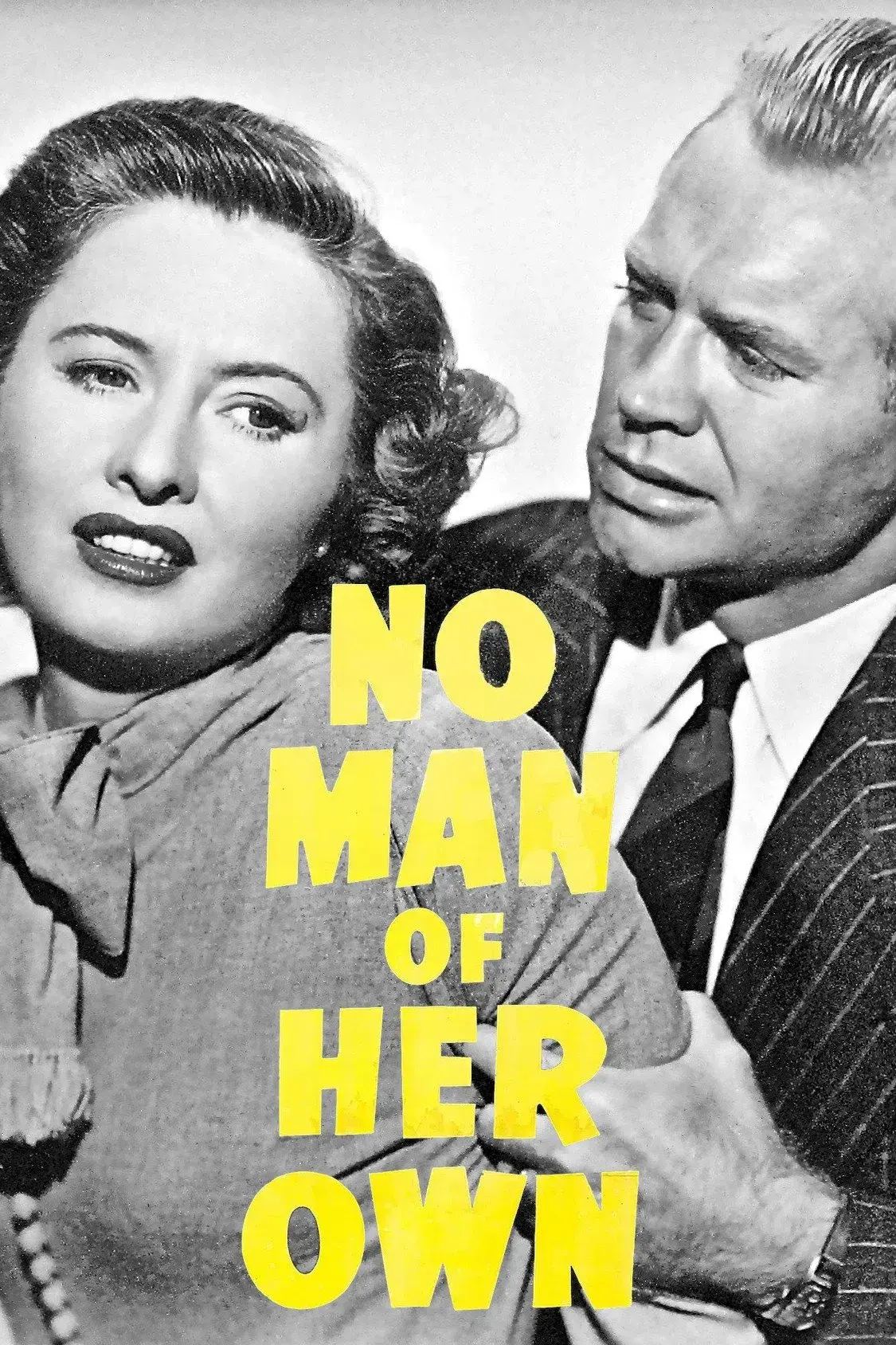 images of the movie No Man of Her Own