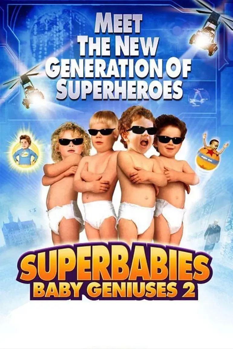 images of the movie Superbabies: Baby Geniuses 2