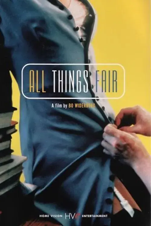 images of the movie All Things Fair
