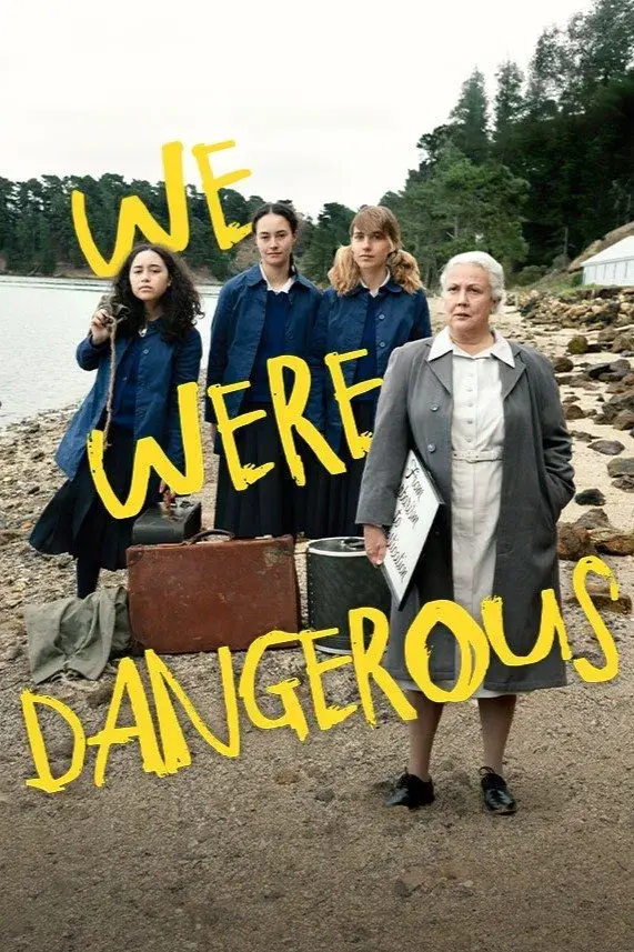 images of the movie We Were Dangerous