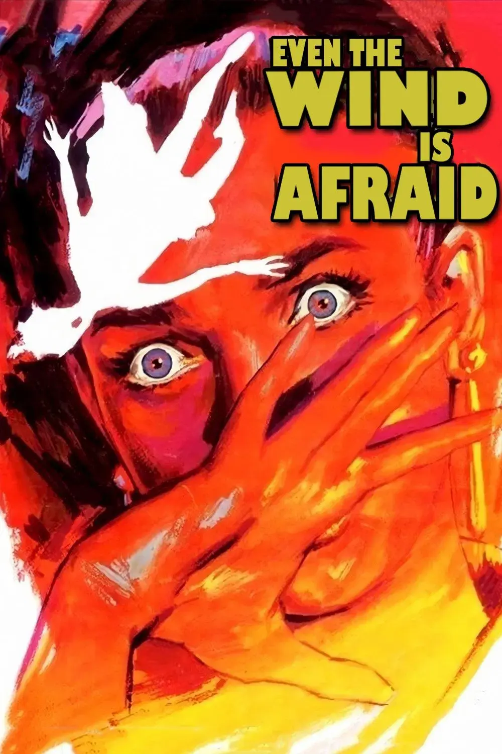 images of the movie Even the Wind Is Afraid