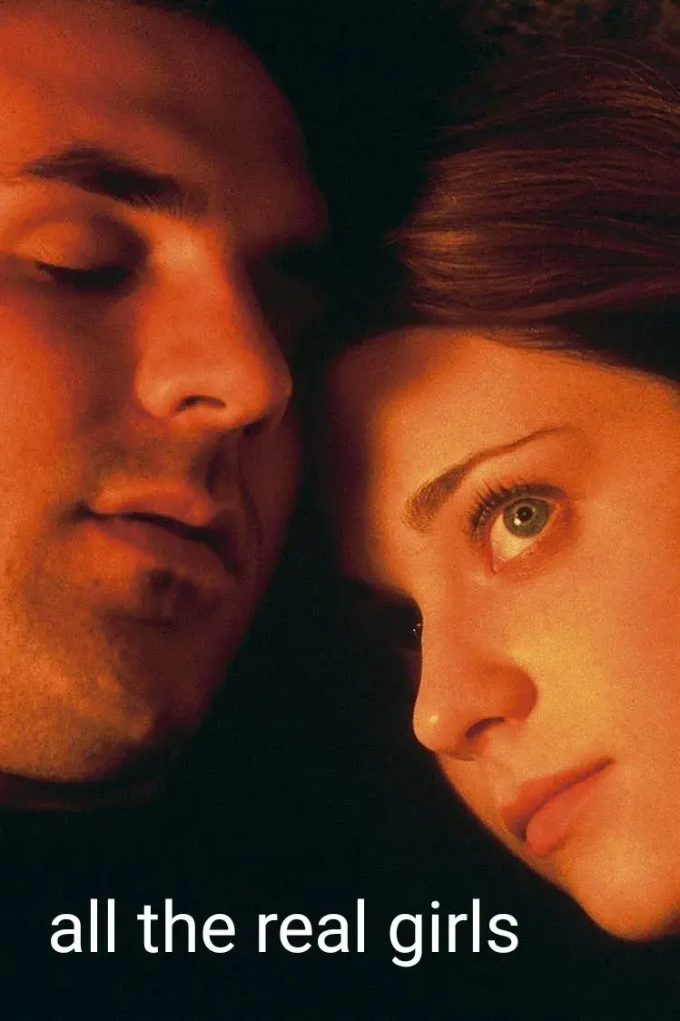 images of the movie All the Real Girls