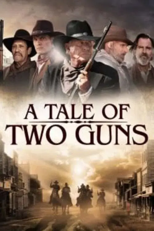 images of the movie A Tale of Two Guns