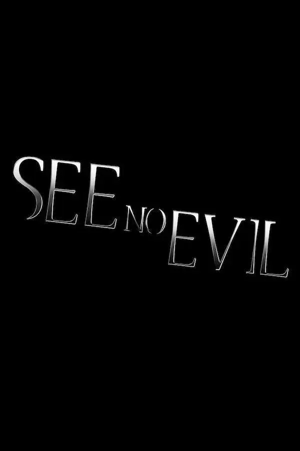 images of the movie See No Evil