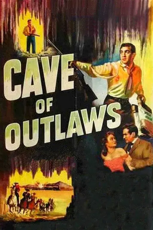 images of the movie Cave of Outlaws