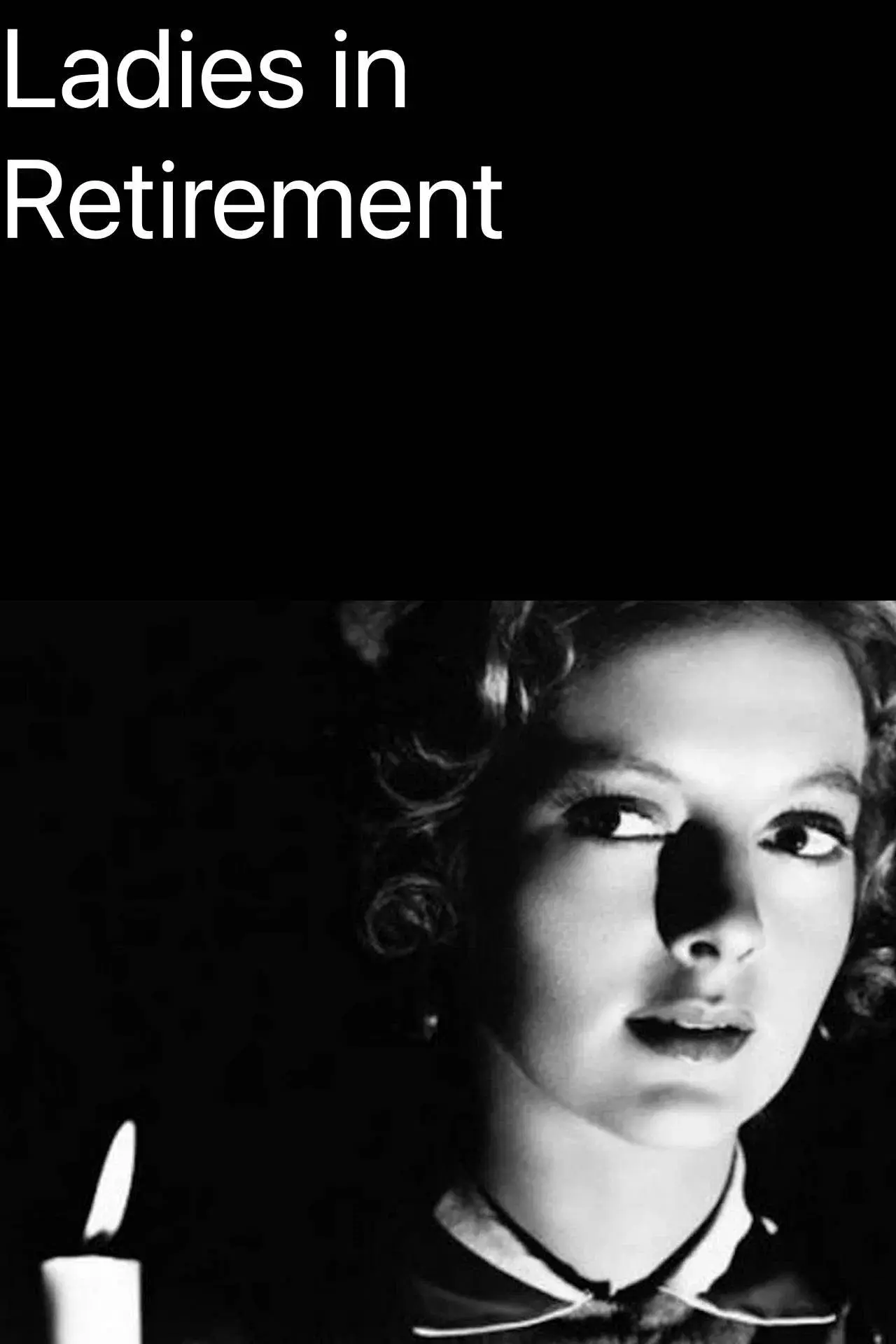 images of the movie Ladies in Retirement