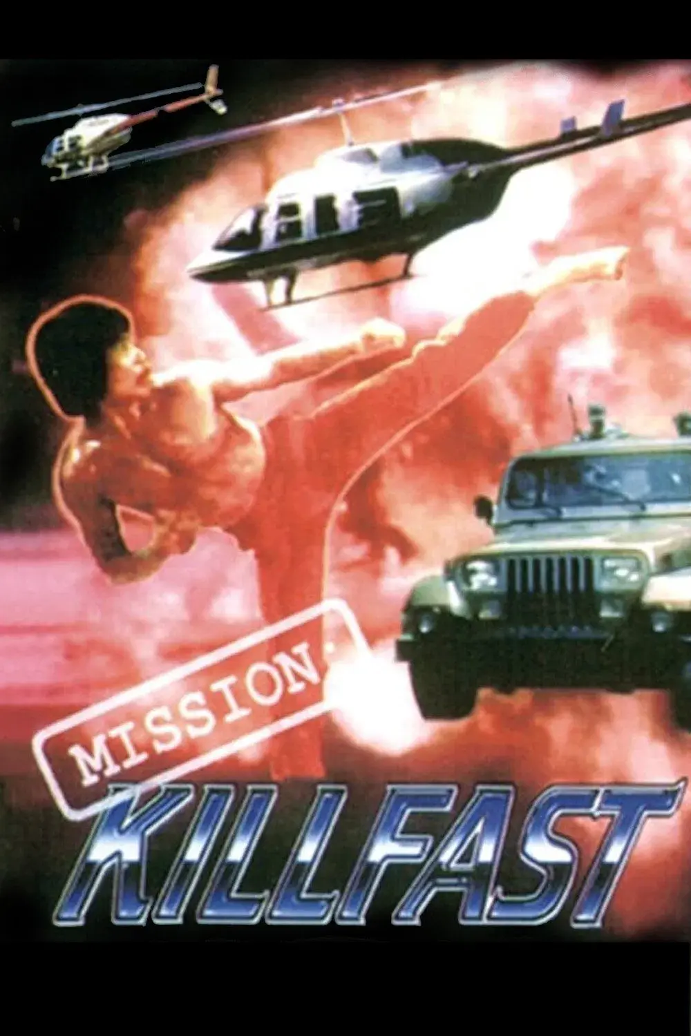 images of the movie Mission: Killfast