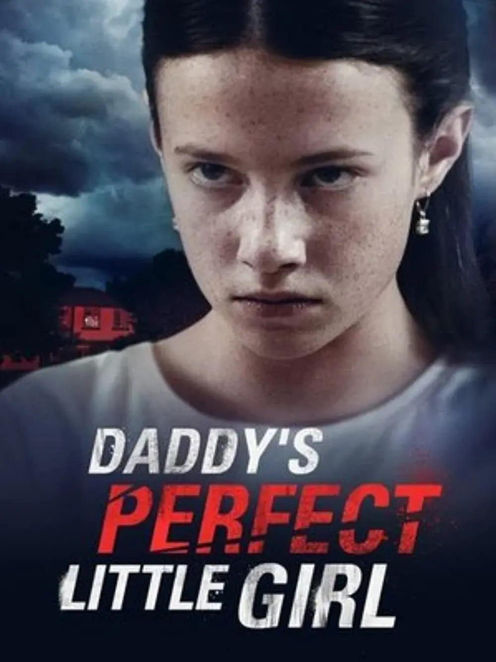 images of the movie Daddy's Perfect Little Girl