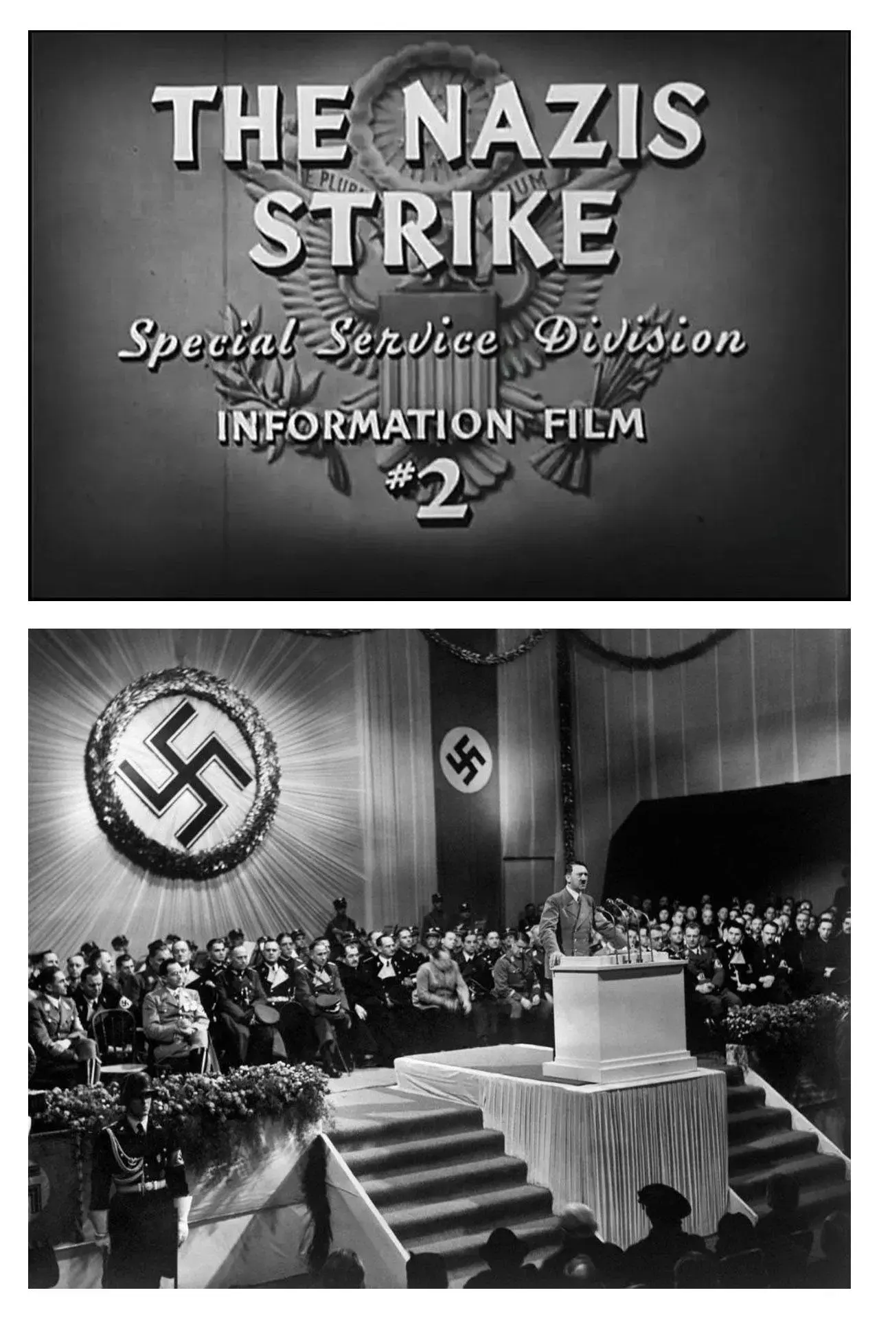 images of the movie The Nazis Strike